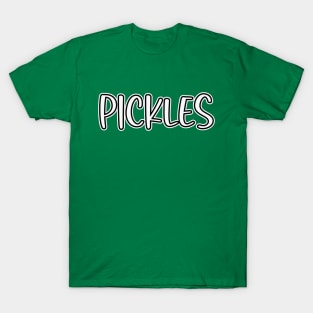 Pickles T-Shirt